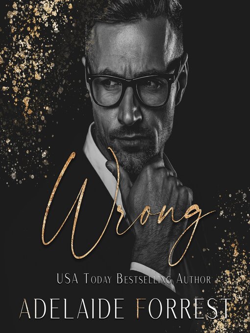 Title details for Wrong by Adelaide Forrest - Wait list